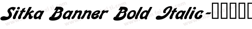 Sitka Banner Bold Italic字体转换